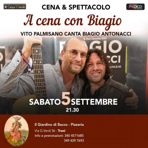 A cena con Biagio - Vito Palmisano canta Antonacci a Trani