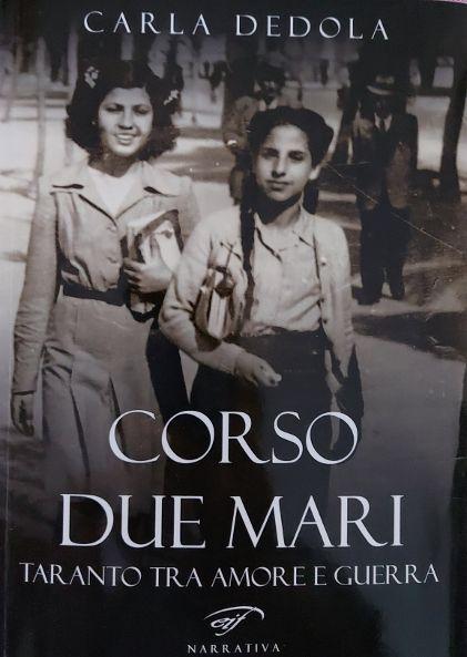 Presentazione del libro "Corso due mari" di Carla Dedola