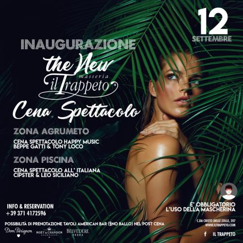 Sabato 12/09 INAUGURAZIONE "NEW PROJECT" il TRAPPETO Cena Spettacolo + American bar (NO BALLO)