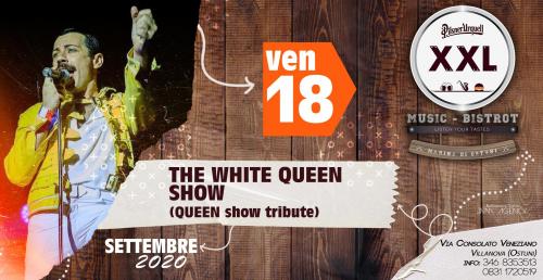 The White Queen Show at XXL Music Bistrot
