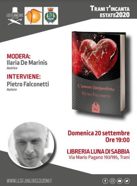 Trani t'incanta 2020: Pietro Falconetti presenta "L'amore (im)perfetto"