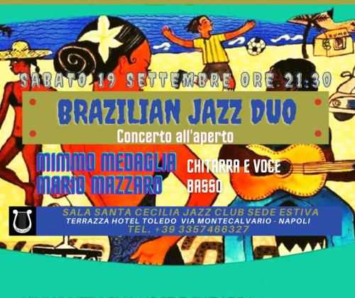 Brazilian Jazz Duo - Sabato Concerto all'aperto Napoli Centro Storico