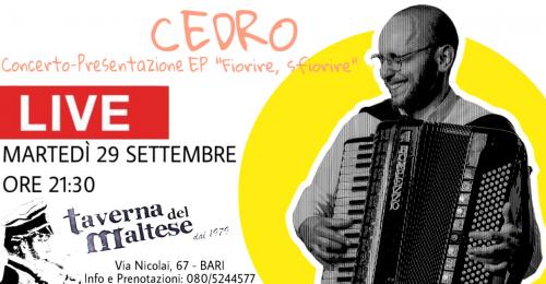 CEDRO Live / Concerto-Presentazione EP / BARI