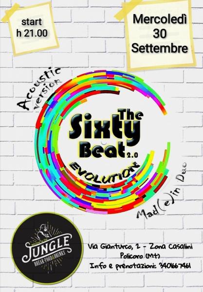 The Sixty Beat 2.0 EVOLUTION-acoustic version Mad(e) in Duo LIVE@Jungle-Policoro (Mt)