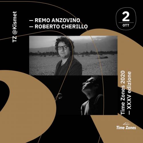 Remo Anzovino e Roberto Cherillo live per TIME ZONES
