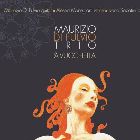"ArmoniE d'Ottobre 2020 live" col Maurizio Di Fulvio Trio