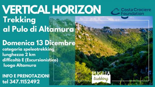 VERTICAL HORIZON Trekking al Pulo di Altamura