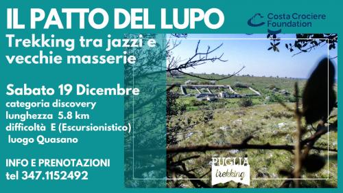 IL PATTO DEL LUPO Trekking tra jazzi e vecchie masserie
