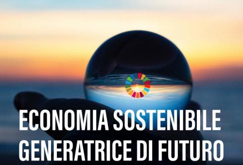 “Economia sostenibile generatrice di futuro”  seminario online
