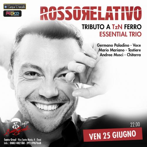 Rosso Relativo - Tributo a TzN Ferro a Trani