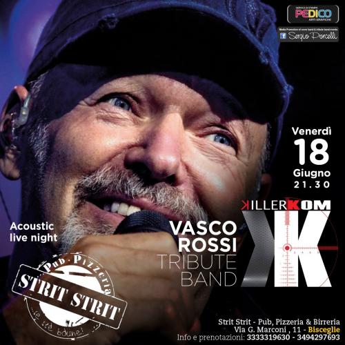 KiLLERKOM VASCO Tribute LIVE acoustic night a Bisceglie