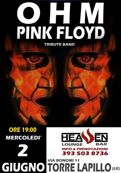 OHM PINK FLOYD LIVE - Torre Lapillo (LE) HEAVEN BAR