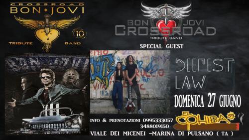 Crossroad Bon jovi Tribute + Special guest Deepest Law