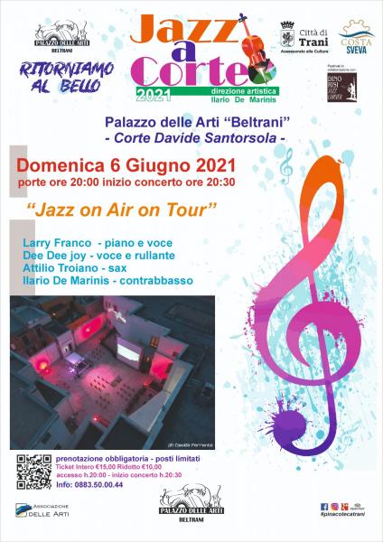 Jazz on Air on Tour - Anteprima Festival Jazz a Corte