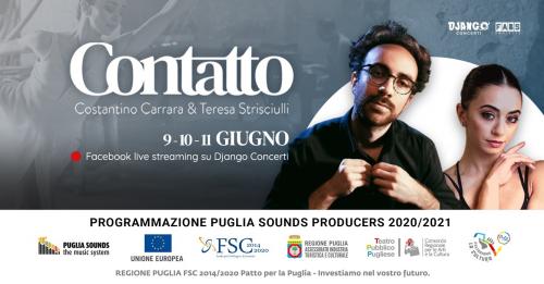 “Contatto”, la musica di Carrara e la danza di Strisciulli incontrano le bellezze dalla Puglia