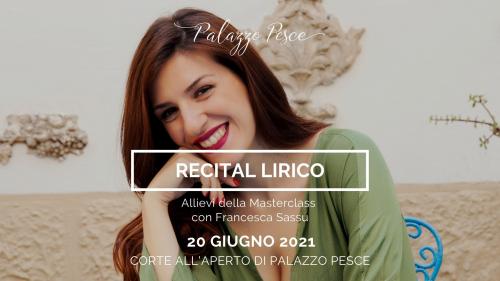 Recital lirico [Masterclass con Francesca Sassu]
