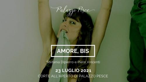 Amore, bis [Stefania Dipierro, Piero Vincenti]