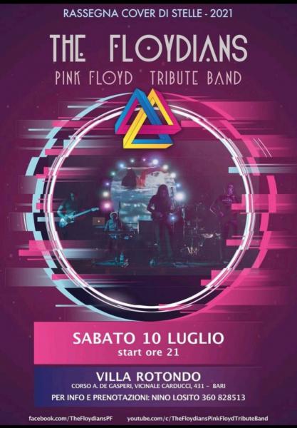 IL GRANDE ECCEZIONALE CONCERTO dei "THE FLOYDIANS" tribute band dei PINK  FLOYD  Sabato 10 Luglio a VILLA ROTONDO Bari.