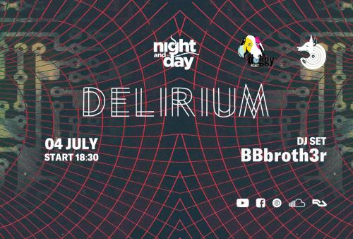 04.07| Delirium  w/Bbbroth3r