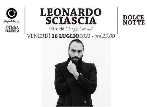 Leonardo Sciascia letto da Giorgio Consoli | Dolce Notte