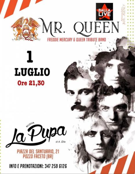I MR.QUEEN  LIVE  A LA PUPA  POZZO FACETO (BR)