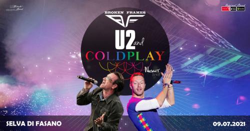 U2 & Coldplay Night by Broken Frames