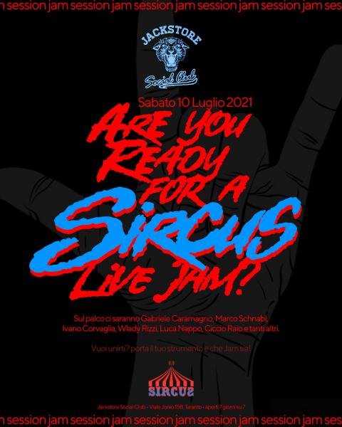 Are you ready for a SIRCUS* live jam?! + Aftershow (Nieddu & D'Andria Dj Set)