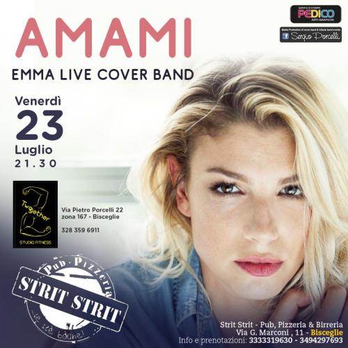 AMAMI - EMMA LIVE COVER BAND A BISCEGLIE