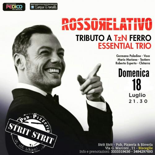 Rosso Relativo - Tributo a TzN Ferro a Bisceglie Strit Strit