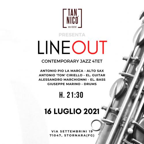 LineOut Jazz 4tet dal vivo al Tan.Nico