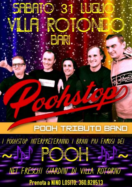Cover di Stelle  ti invita al Gran Concerto della tribute Band dei  "POOH" i bravissimi POOHSTOP Sabato 31 Luglio a Villa ROTONDO Bari