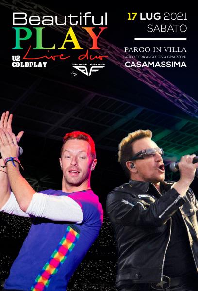Beautiful Play U2 & Coldplay Live Duo by Broken Frames