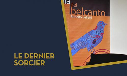 Le dernier sorcier in scena per il "Festival della Valle D'Itria"