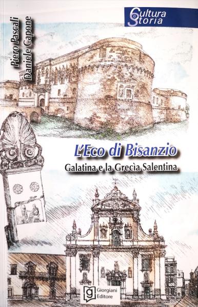 Galatina e la Grecìa Salentina in punta di matita. Il Collegio Geometri presenta il volume "L'Eco di Bisanzio"