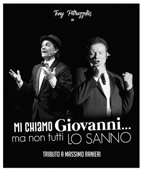 Mi chiamo Giovanni ma non tutti lo sanno Massimo Ranieri tribut band
