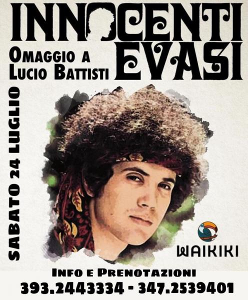 Innocenti Evasi Omaggio a Lucio Battisti