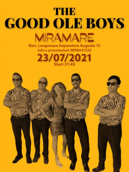 The Good Ole Boys live al Miramare