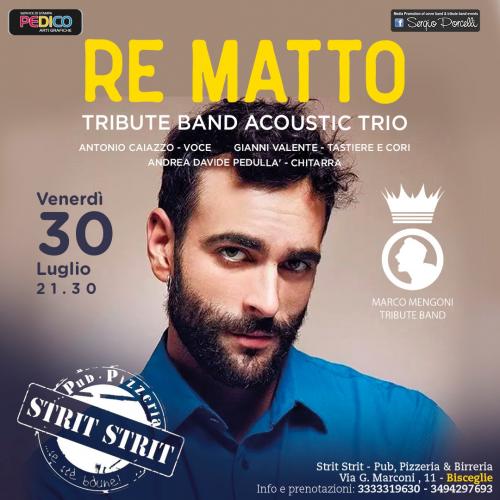 Re Matto tribute band Marco Mengoni acoustic trio a Bisceglie Strit Strit