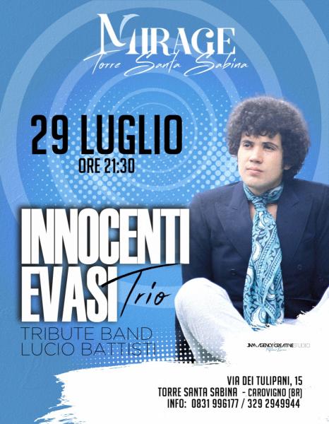 Innocenti Evasi Omaggio a Lucio Battisti