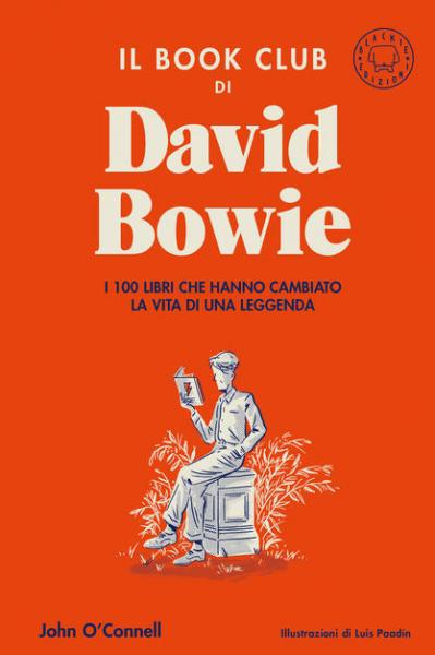 John O’Connel «Il book club di David Bowie» in «Books, rock and songs»