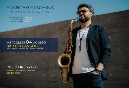 Francesco Schina Standard Jazz Trio