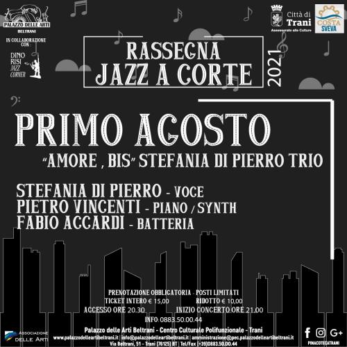 Festival Jazz a Corte - Amore, Bis