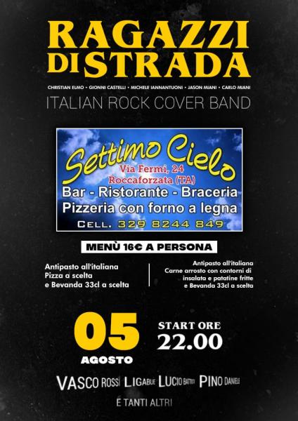 Italian Rock Cover Band 5 Agosto al Settimo Cielo