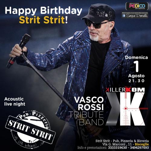 Happy B Strit Strit - KiLLERKOM VASCO Tribute LIVE acoustic night a Bisceglie