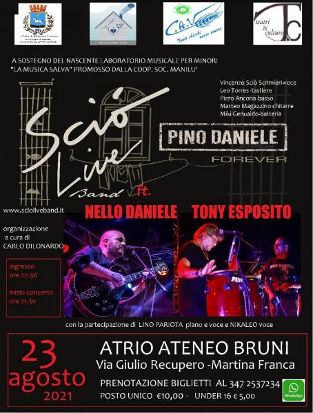 Sciò Live Band Pino Daniele Forever ft. NELLO DANIELE E TONY ESPOSITO