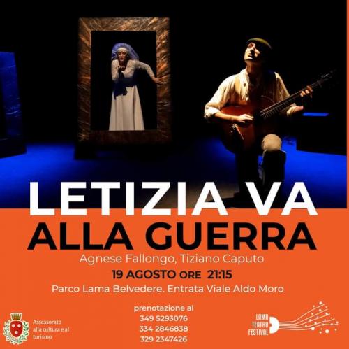 LETIZIA VA ALLA GUERRA spettacolo teatrale con Agnese Fallongo e Tiziano Caputo