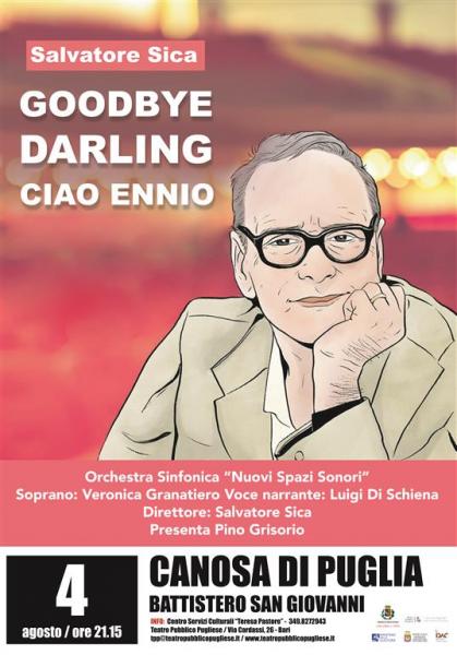 “Goodbye Dearly, ciao Ennio” a Canosa di Puglia