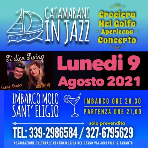 CATAMARANI IN JAZZ NEI DUE MARI DI TARANTO