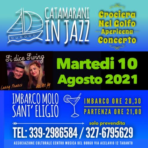 CATAMARANI IN JAZZ NEI DUE MARI DI TARANTO
