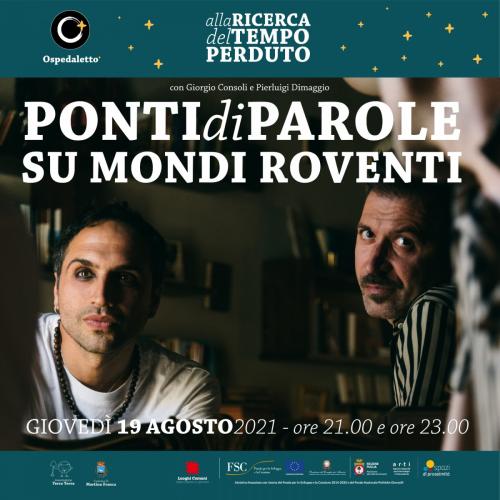Spettacolo Teatrale: Ponti di parole su mondi roventi